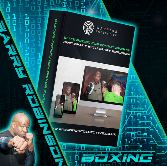 Elite Boxing for Combat Sports - Ring Craft with Barry Robinson