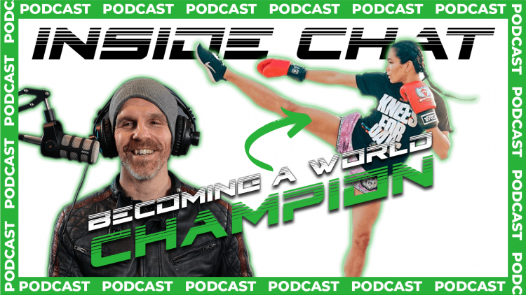 The Fighter's Journey - Becoming World Champion with Janet Todd - Inside Chat Podcast Episode 41