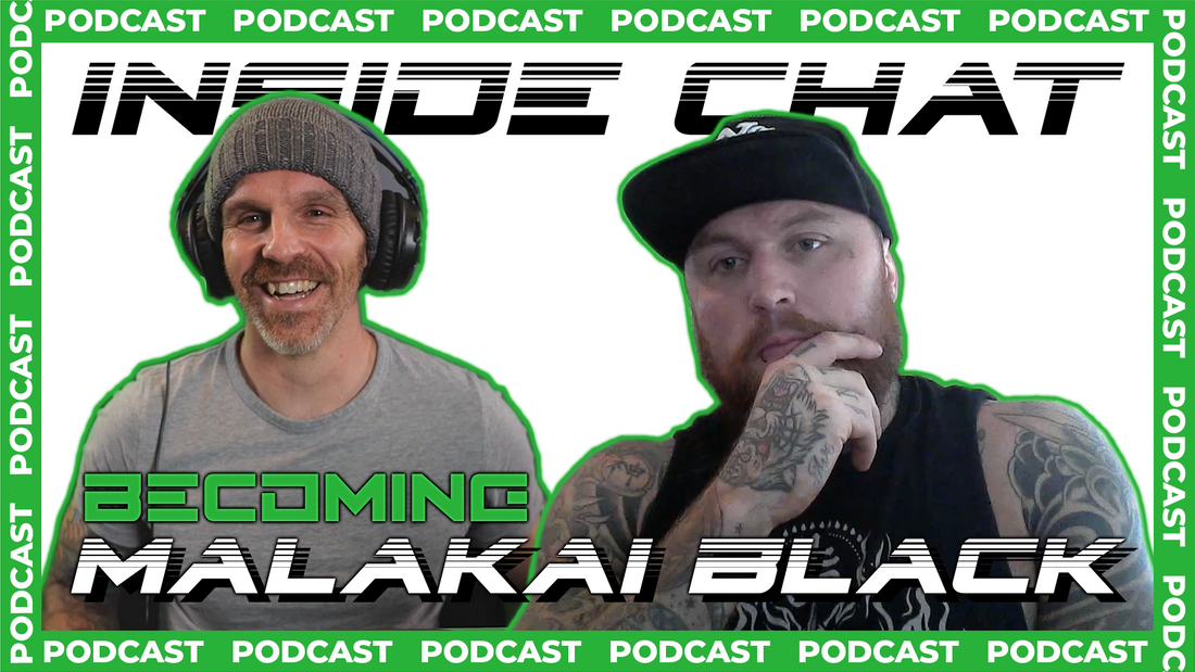 Martial Arts in Pro Wrestling - Becoming Malakai Black - Inside Chat Podcast Episode 47